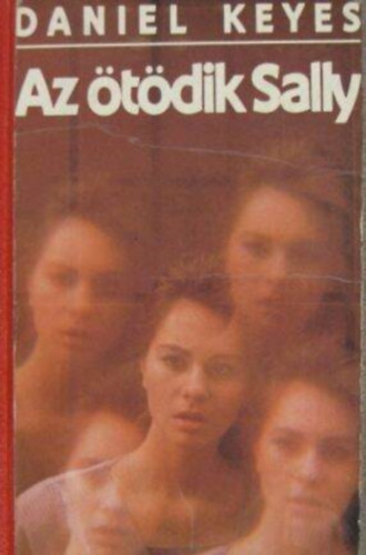 Az tdik Sally (The fifth Sally) - Szilgyi Tibor fordtsban