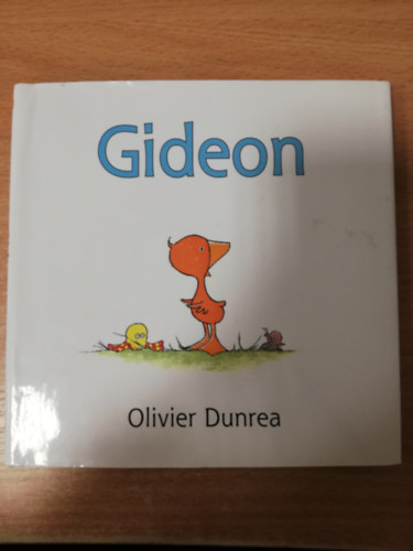 Olivier Dunrea - Gideon