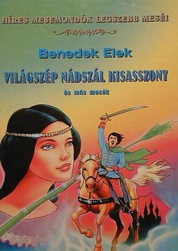 A Vilgszp Ndszl Kisasszony s ms mesk