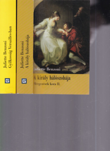 M�rgez�sek kora I.-II. k�tet (A kir�ly h�l�szob�ja + Gyilkoss�g Versailles-ban)