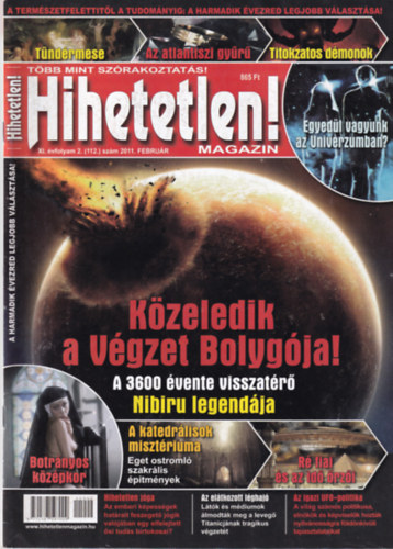 Hihetetlen! magazin XI. vfolyam 2. (112.) szm 2011. februr