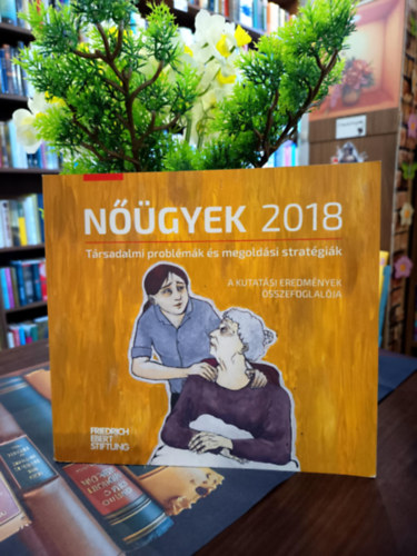 N��gyek 2018. T�rsadalmi probl�m�k �s megold�si strat�gi�k/A kutat�si eredm�nyek �sszefoglal�ja .