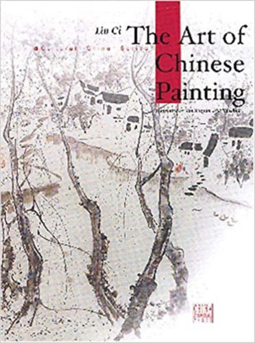 Lin Csi - The Art of Chinese Painting (A knai festszet mvszete )