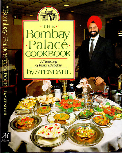The Bombay Palace cookbook (a Treasury of Indian Delights)
