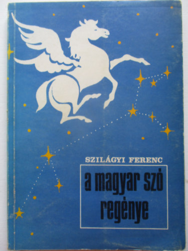 A magyar sz regnye