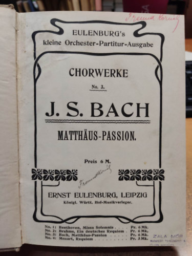 Chorwerkw No. 3.: Matthaus-Passion - Eulenburg's kleine Orchester-Partitur-Ausgabe