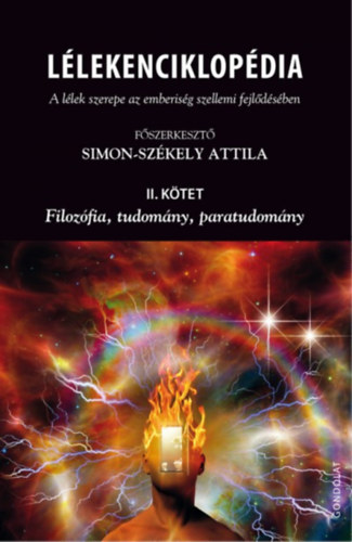 Llekenciklopdia - A llek szerepe az emberisg szellemi fejldsben - II. ktet