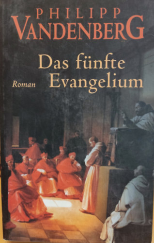 Philipp Vandenberg - Das fnfte Evangelium