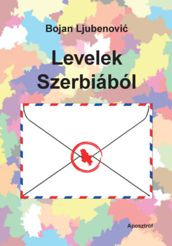 Levelek Szerbi�b�l