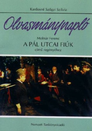 Olvasmnynapl Molnr Ferenc A Pl utcai fik cm regnyhez