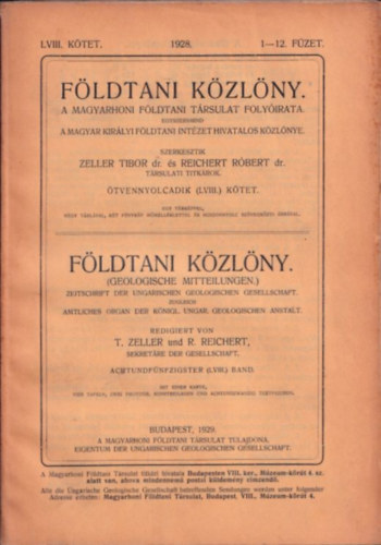 Dr. Dr. Reichert Rbert Zeller Tibor - Fldtani Kzlny 1928/1-12. fzet (LVIII. ktet)