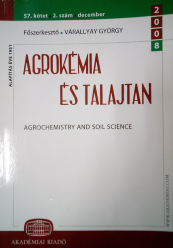 Agrokmia s talajtan 2008. / 57. ktet, 2. szm, december.
