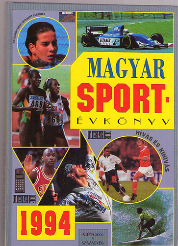 Ldonyi Lszl  (szerk.) - Magyar sportvknyv 1994