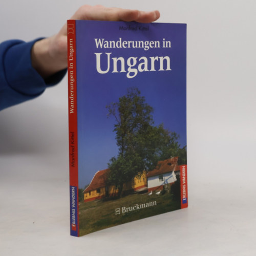 Wanderungen in ungarn - Trk Magyarorszgon nmet nyelven