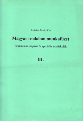 Magyar irodalom munkafzet III.