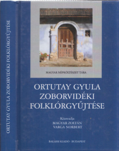 Ortutay Gyula zoborvidki folklrgyjtse