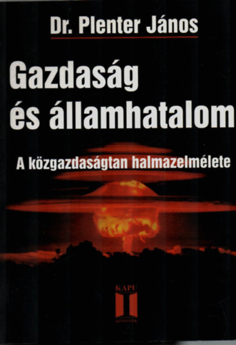 Gazdasg s llamhatalom (A kzgazdasgtan halmazelmlete)