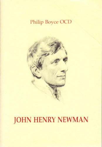 John Henry Newman: Az letszentsg eszmnynek szletse s kibontakozsa