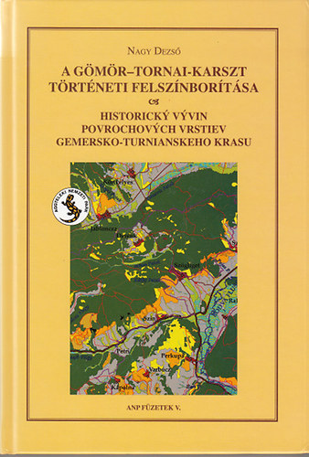 A Gmr-Tornai-karszt trtneti felsznbortsa - Historicky vyvin povrochovych vrstiev Gemersko-Tur