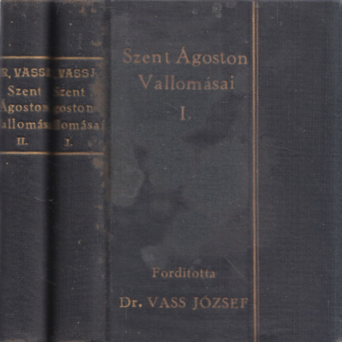 Szent goston vallomsai I-II. (Vass)