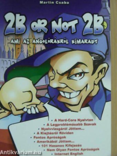2B or not 2B - Ami az angolrkrl kimaradt