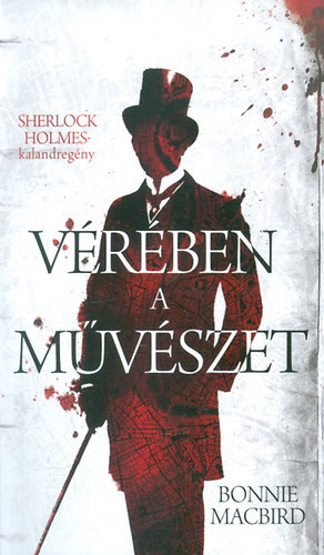 V�r�ben a m�v�szet - Sherlock Holmes kalandreg�ny