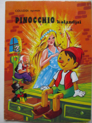 Pinocchio kalandjai (trbeli meseknyv)