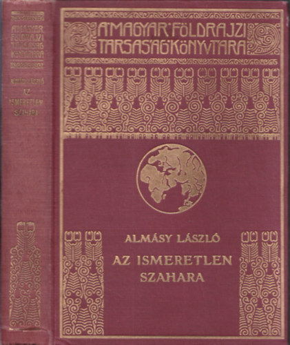 Az ismeretlen Szahara (A Magyar Fldrajzi Trsasg Knyvtra)