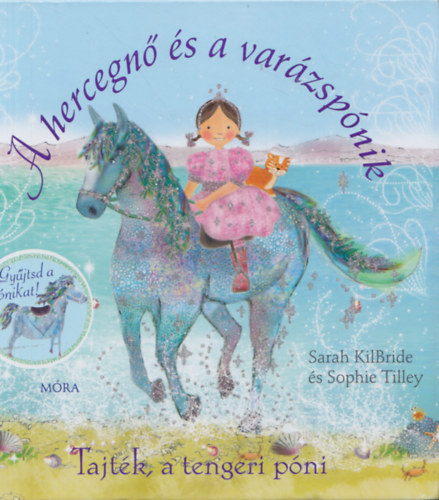 A hercegn� �s a var�zsp�nik - Tajt�k, a tengeri p�ni