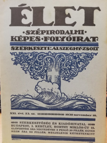 let - Szpirodalmi kpes folyirat (XXI. vf. 23. szm) 1930.