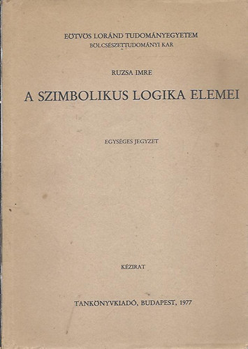 A szimbolikus logika elemei