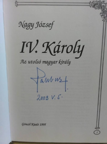 IV. Kroly- az utols magyar kirly