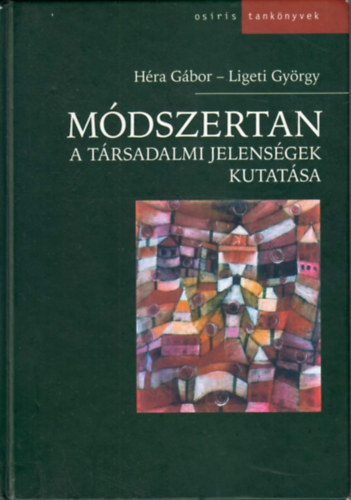 Ligeti Gy�rgy H�ra G�bor - M�dszertan