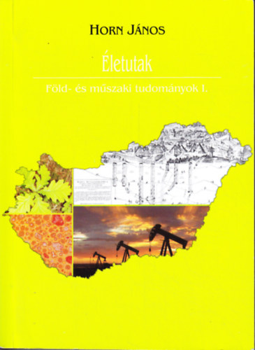 letutak (Fld- s mszaki tudomnyok) I.-II.