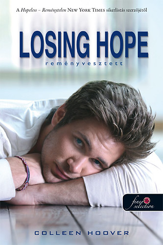 Losing Hope - Remnyvesztett