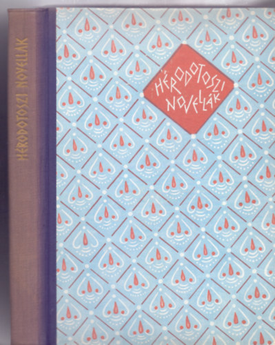 Ford�totta: Szab� �rp�d H�rodotosz - H�rodotoszi novell�k (Magyar Helikon)