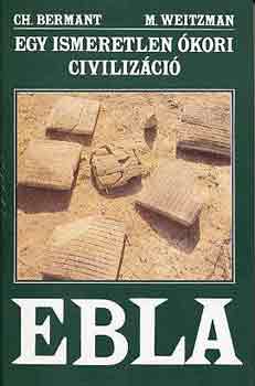 Ebla-Egy ismeretlen kori civilizci