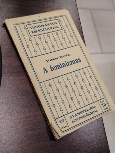 A feminizmus (Tudom�nyos Zsebk�nyvt�r 220.)