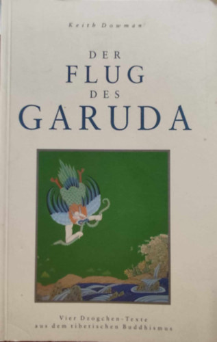 Der Flug des Garuda (Theseus Verlag)