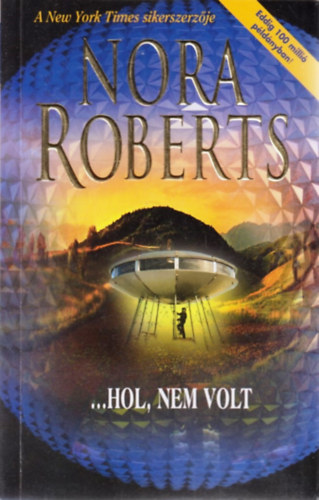 ...Hol, nem volt