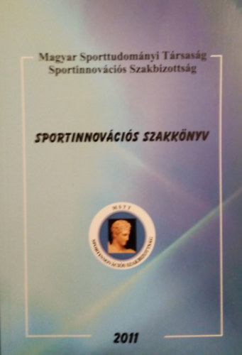 Gyrfi Jnos - Sportinnovcis szakknyv