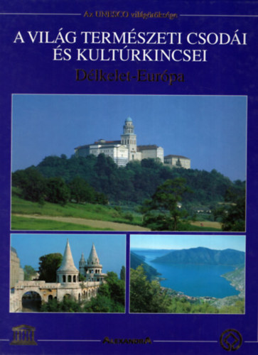 A vil�g term�szeti csod�i �s kult�rkincsei 1-7.
