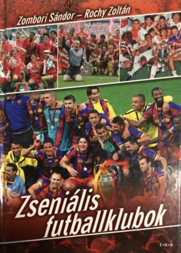 Zseni�lis futballklubok