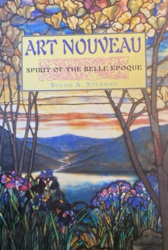 Art Nouveau - Spirit of the Belle Epoque