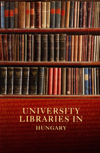 Szgi Lszl - University Libraries in Hungary