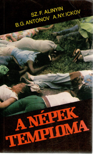 A npek temploma (Egy kzssg pusztulsa)