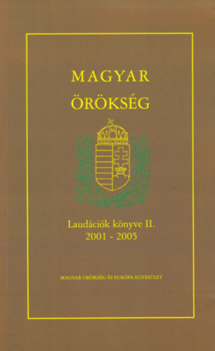 Magyar rksg Laudcik knyve II. 2001-2005