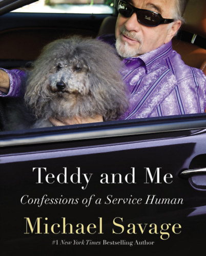 Michael Savage - Teddy and Me: Confessions of a Service Human