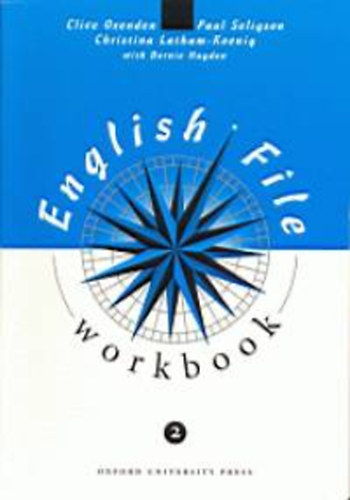Christina Latham-Koenig; Clive Oxenden; Seligson - English File 2. - Workbook