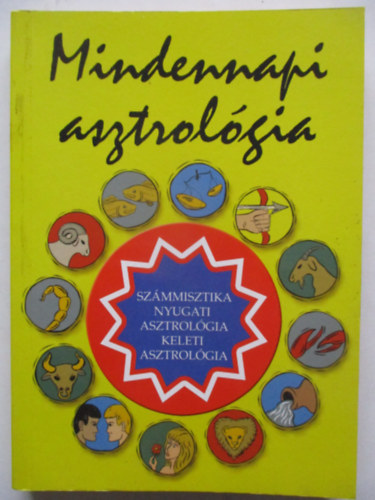 Mindennapi asztrológia